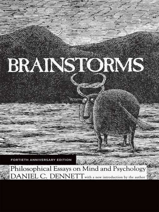 Title details for Brainstorms, Fortieth Anniversary Edition by Daniel C. Dennett - Available